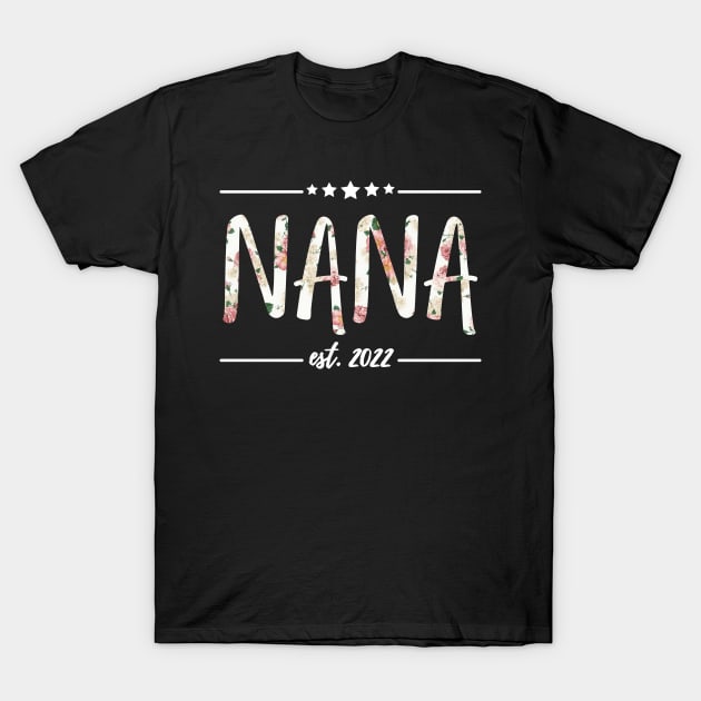 Nana Est 2022, floral Print T-Shirt by JustBeSatisfied